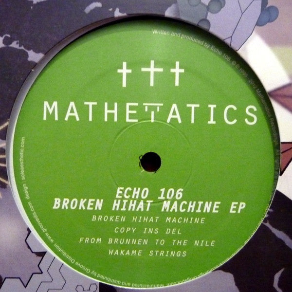 Echo 106 : Broken Hihat Machine EP (12", EP)