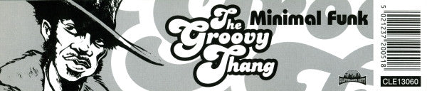 Minimal Funk : Groovy Thang Remixes (12")