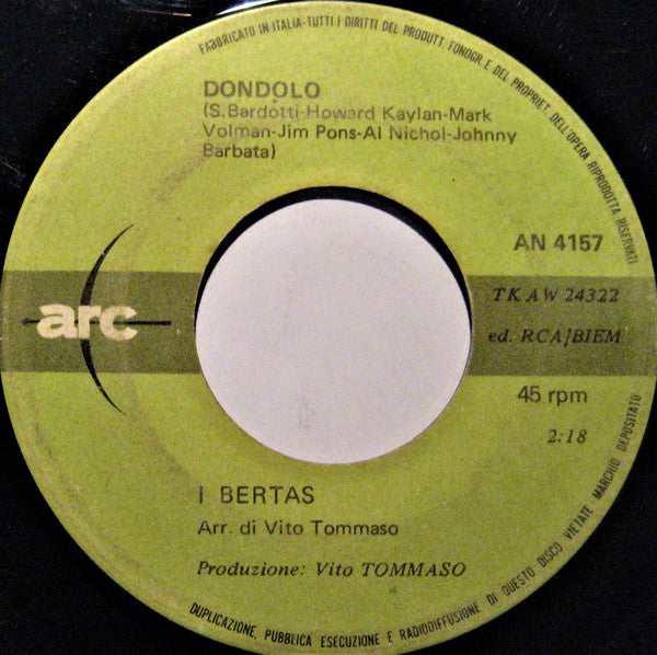 I Bertas : Dondolo  (7")