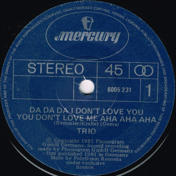 Trio : Da Da Da I Don&#39;t Love You You Don&#39;t Love Me Aha Aha Aha (7&quot;, Single)