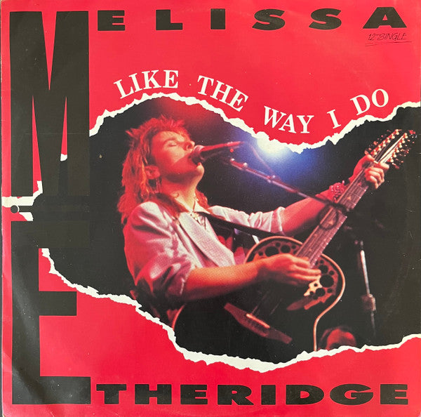 Melissa Etheridge : Like The Way I Do (12", Single, Ltd)