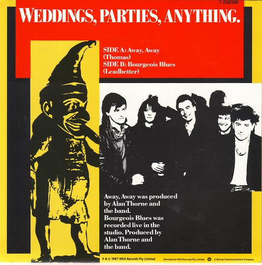 Weddings, Parties, Anything : Away Away (7", Single)