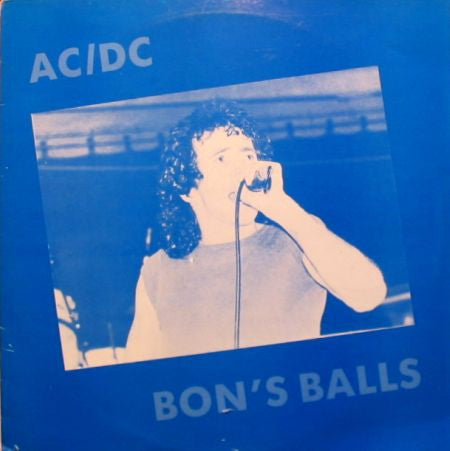 AC/DC : Bon's Balls (LP, Comp, Unofficial)
