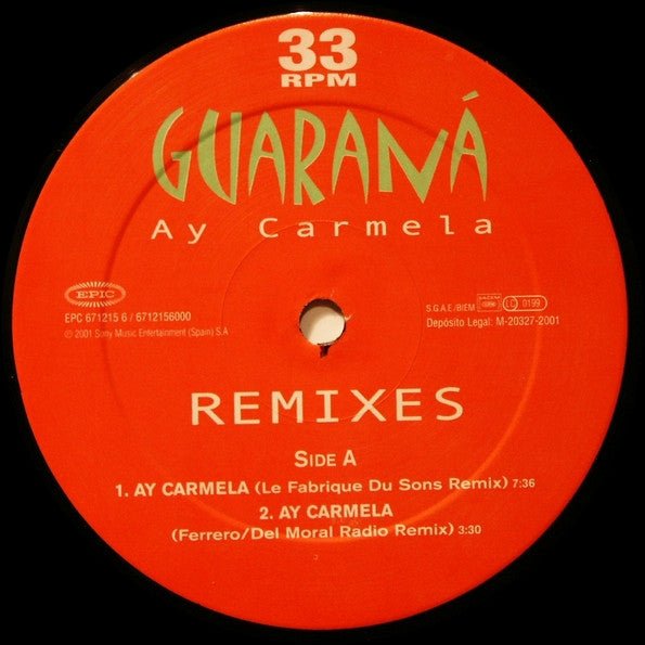 Guarana : Ay Carmela (Remixes) (12")