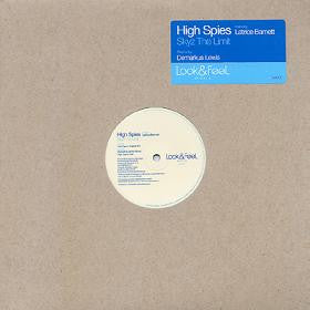 High Spies Featuring Latrice Barnett : Skyz The Limit (12&quot;)