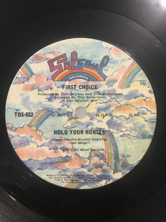 First Choice : Hold Your Horses / Now I&#39;ve Thrown It All Away (12&quot;)