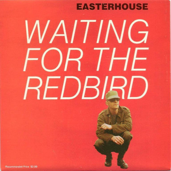 Easterhouse : Waiting For The Redbird (7", Lim)