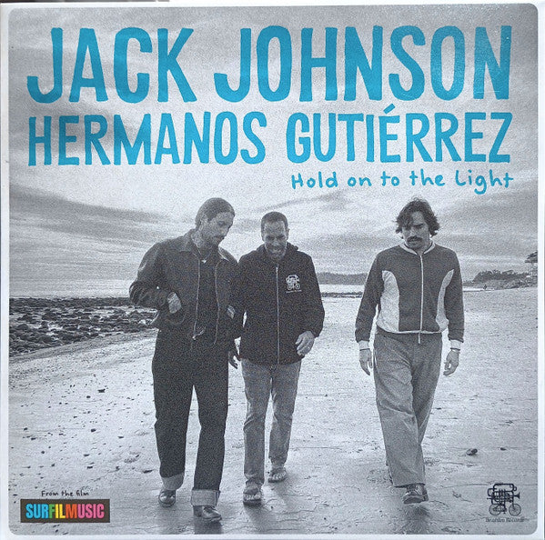 Jack Johnson & Hermanos Gutiérrez (2) : Hold On The Light (7", RSD, Single, Ltd, Tea)