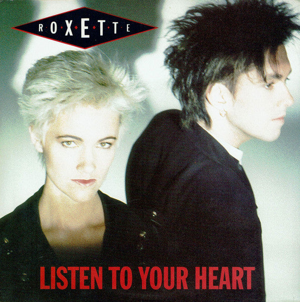 Roxette : Listen To Your Heart (7", Single, Bie)