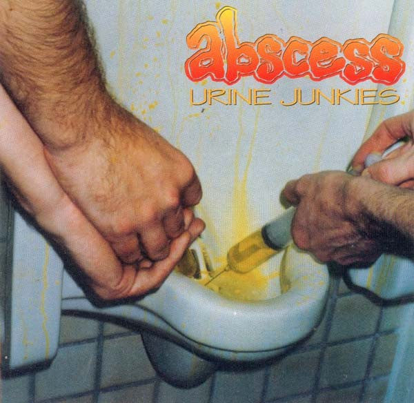 Abscess (2) : Urine Junkies (CD, Comp)