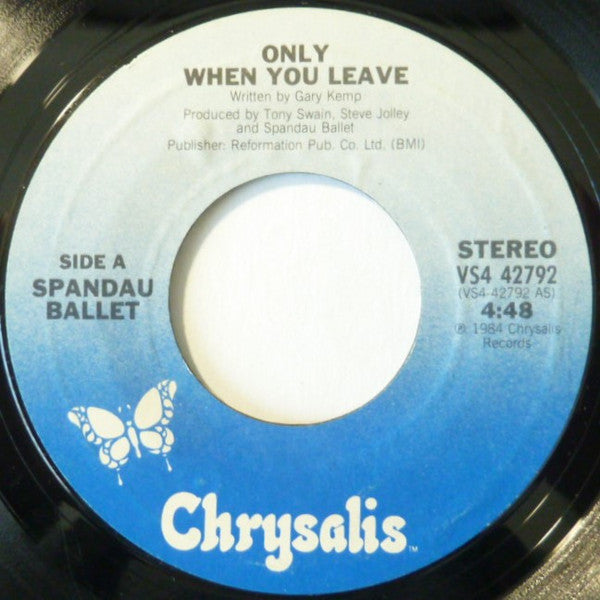 Spandau Ballet : Only When You Leave (7", Single, Styrene, Pit)