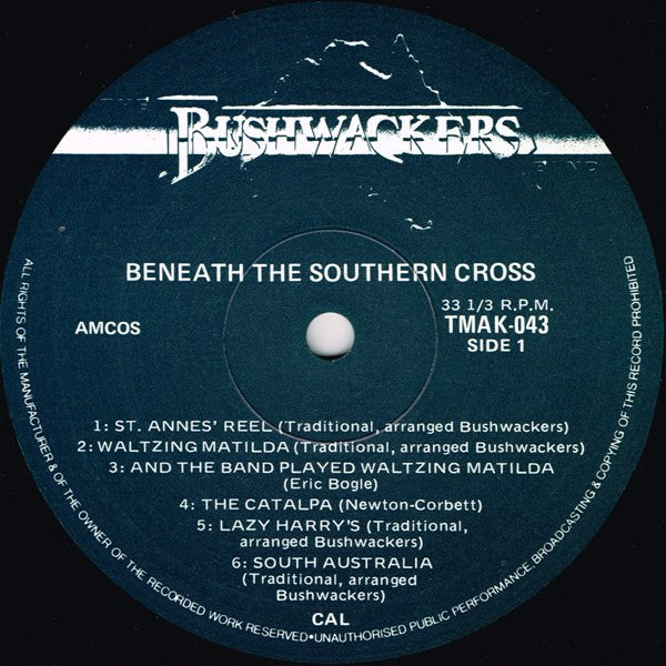 The Bushwackers : Beneath The Southern Cross (LP, Album)