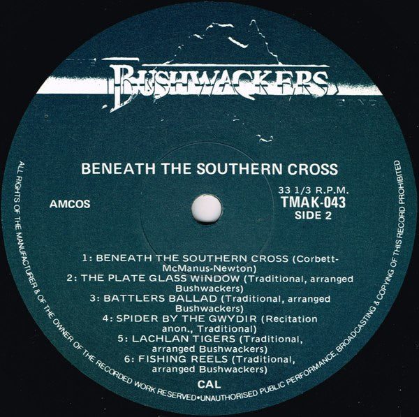 The Bushwackers : Beneath The Southern Cross (LP, Album)