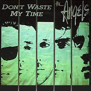 The Angels : Don't Waste My Time (12", Single, Ltd)