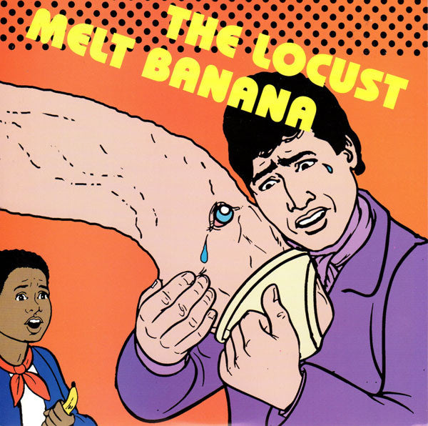 The Locust / Melt-Banana : The Locust / Melt Banana (7&quot;, Cle)