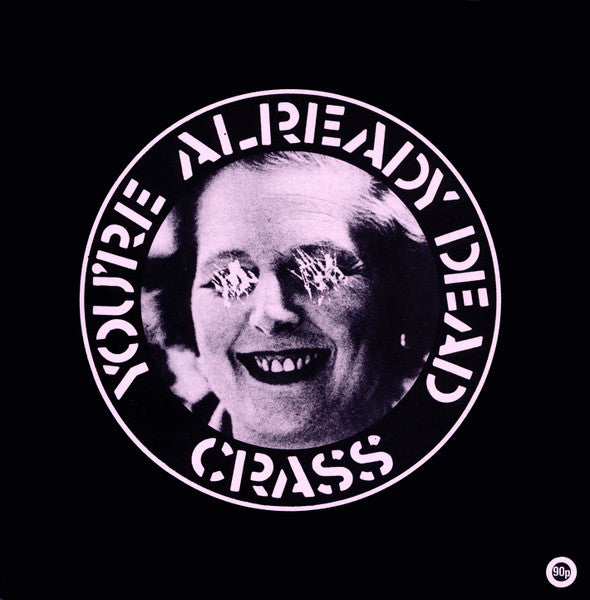 Crass : You're Already Dead (7")