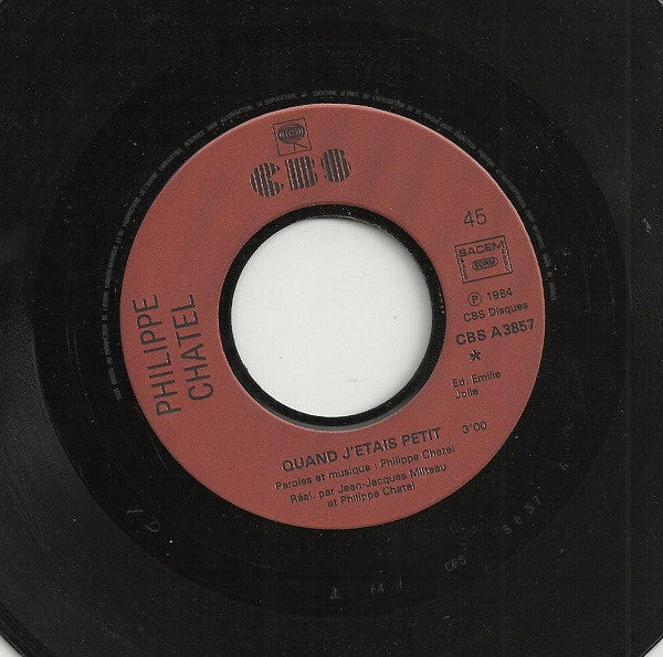 Philippe Chatel : Quand J'Etais Petit (7", Single)
