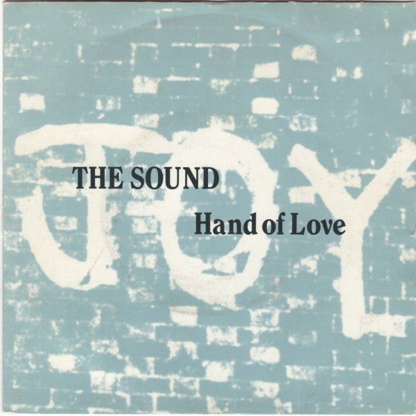 The Sound (2) : Hand Of Love (7&quot;, Single)