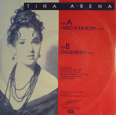 Tina Arena : I Need Your Body (7", Single)