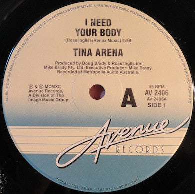 Tina Arena : I Need Your Body (7", Single)