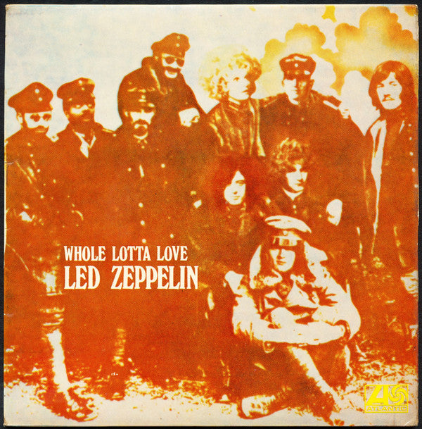 Led Zeppelin : Whole Lotta Love (7", EP, Mono)