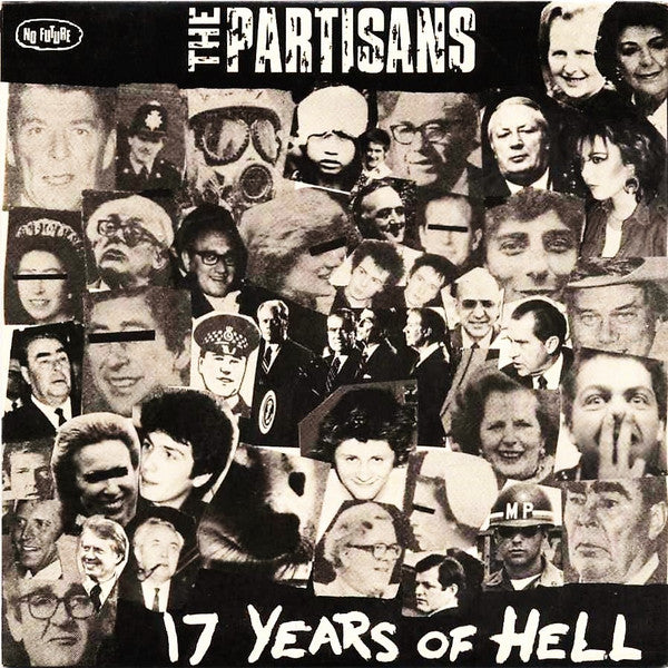 The Partisans : 17 Years Of Hell (7&quot;, EP)