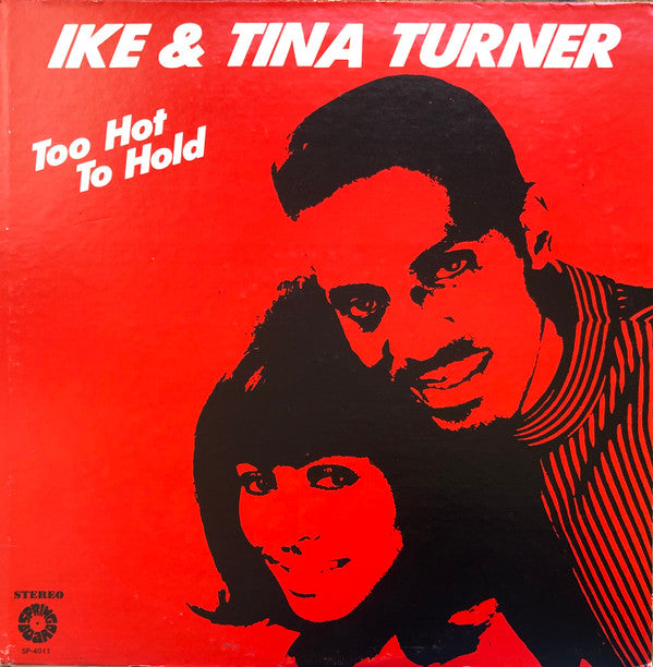 Ike & Tina Turner : Too Hot To Hold (LP, Comp)