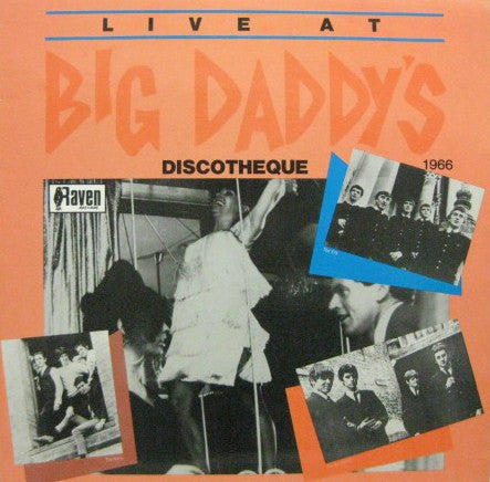 Various : Live At Big Daddy&#39;s Discotheque (LP, Comp)