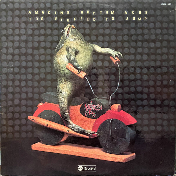 The Amazing Rhythm Aces : Too Stuffed To Jump (LP)