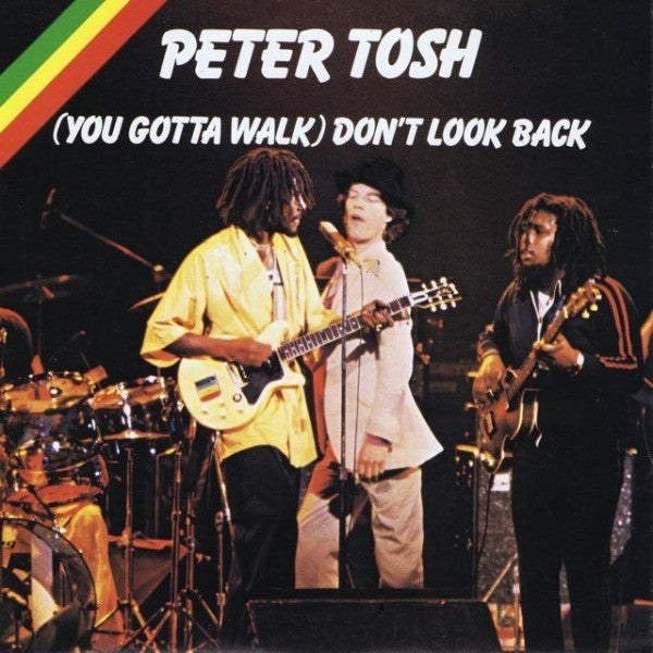 Peter Tosh : (You Gotta Walk) Don&#39;t Look Back (12&quot;, Maxi)