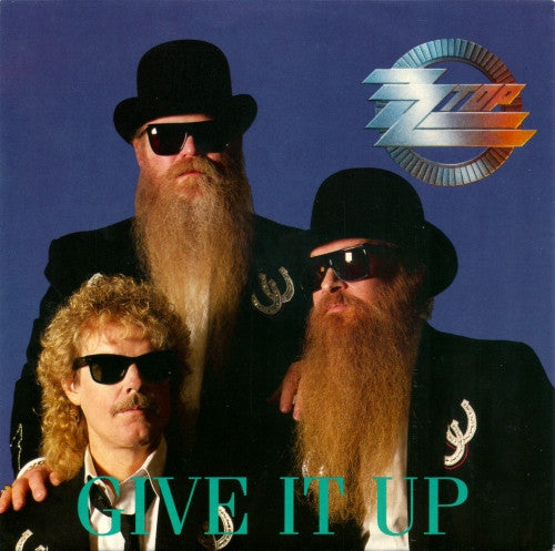 ZZ Top : Give It Up (7&quot;, Single)