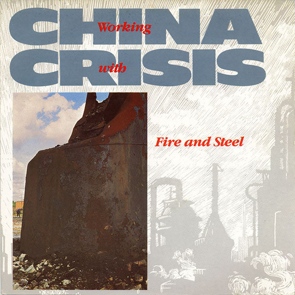 China Crisis : Working With Fire And Steel (12&quot;, Single)