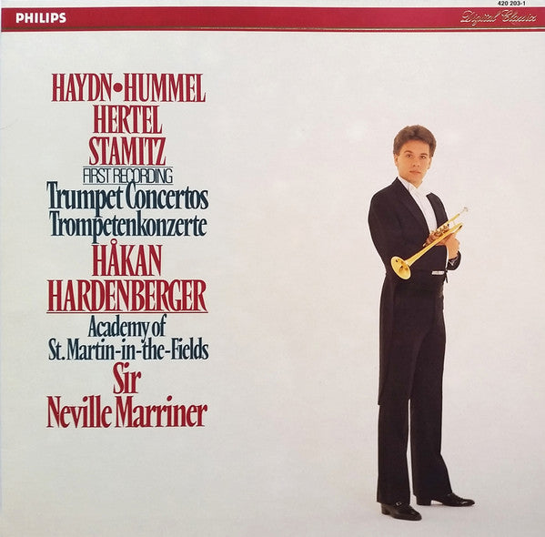 Haydn*, Hummel*, Hertel*, Stamitz*, Håkan Hardenberger, Academy Of St. Martin-in-the-Fields*, Sir Neville Marriner : Trumpet Concertos = Trompetenkonzerte (First Recording) (LP, Album)