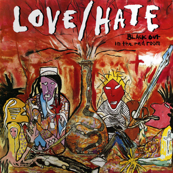 Love/Hate : Blackout In The Red Room (LP, Album)