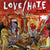 Love/Hate : Blackout In The Red Room (LP, Album)