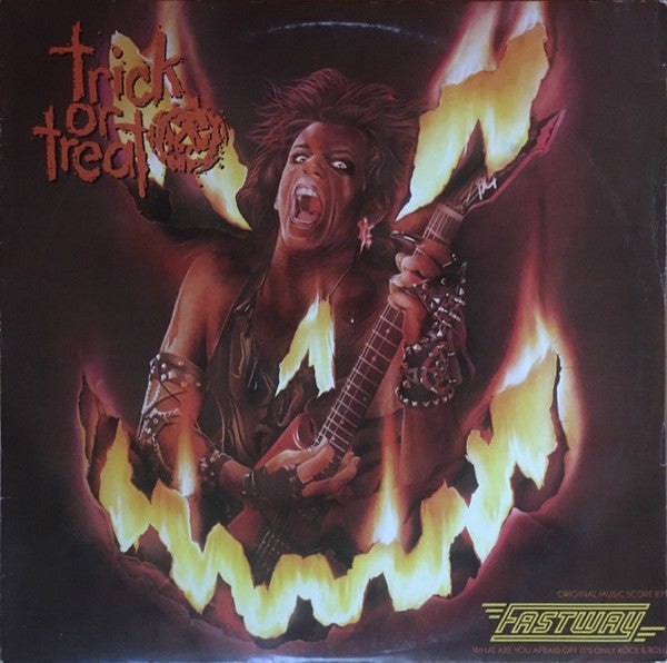 Fastway (2) : Trick Or Treat (Original Music Score) (LP, Album)