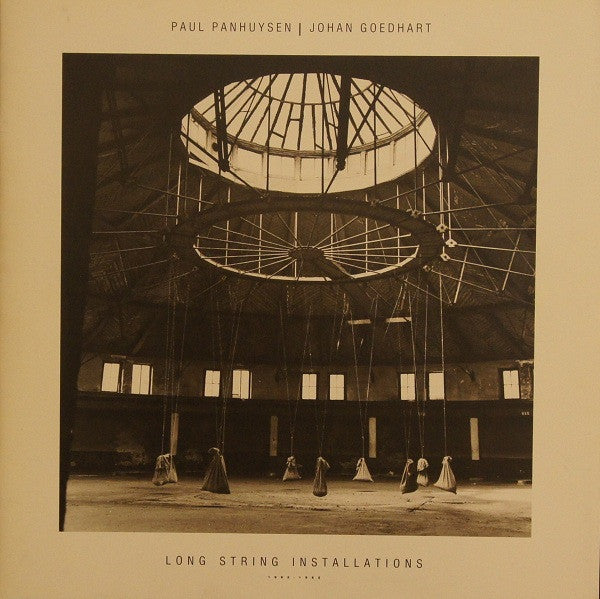Paul Panhuysen | Johan Goedhart : Long String Installations 1982-1985 (3xLP + Box)