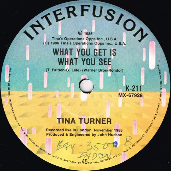 Tina Turner : What You Get Is What You See (Single Mix) (7", Single)