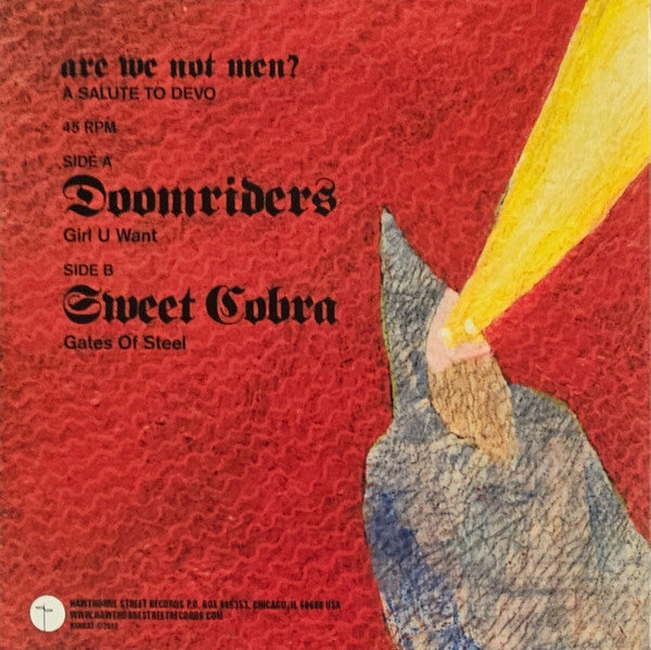 Doomriders & Sweet Cobra : Are We Not Men? (7", Ltd, Pin)