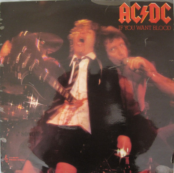 AC/DC : If You Want Blood You've Got It (LP, Album)