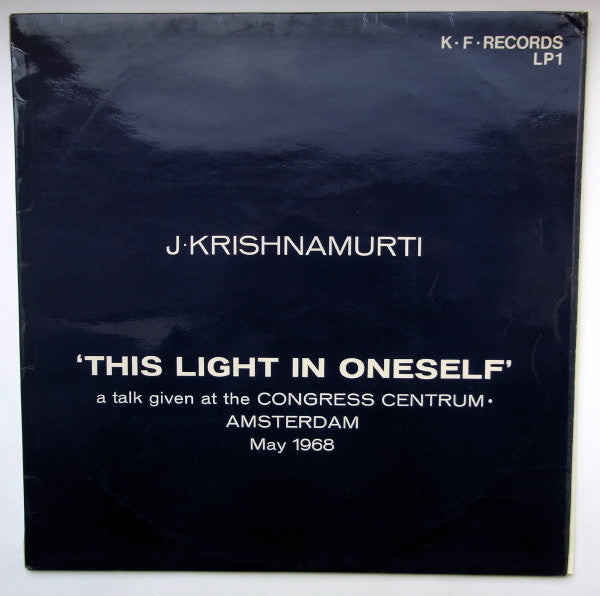 Jiddu Krishnamurti : This Light In Oneself (LP, Album)