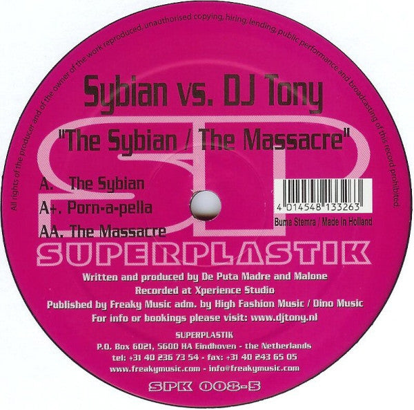Sybian Vs. DJ Tony (2) : The Sybian / The Massacre (12")