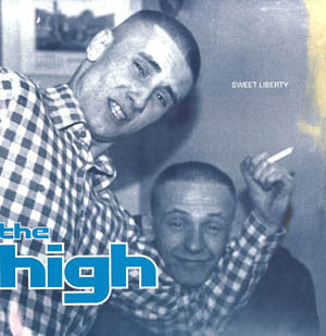 The High : Sweet Liberty (12&quot;, Single)