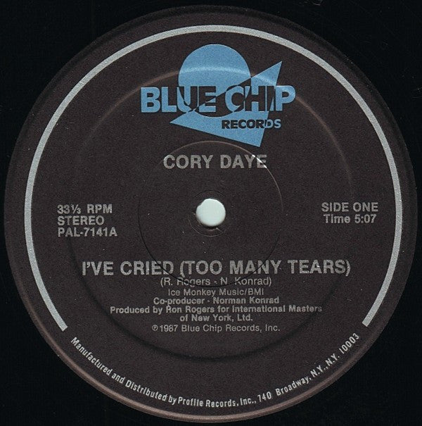 Cory Daye : I've Cried (Too Many Tears) (12", Single)