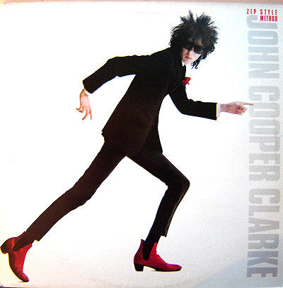 John Cooper Clarke : Zip Style Method (LP)