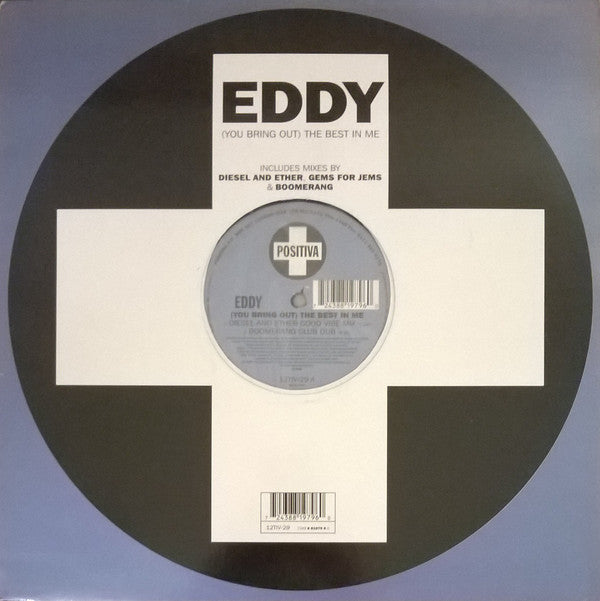 Eddy : (You Bring Out) The Best In Me (12&quot;)