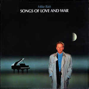 Mike Batt : Songs Of Love And War (LP, Album, Gat)