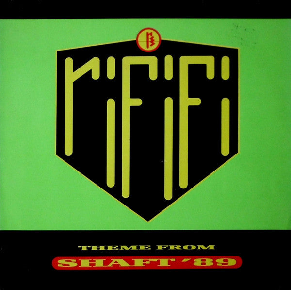 Rififi : (Theme From) Shaft &#39;89 (12&quot;)