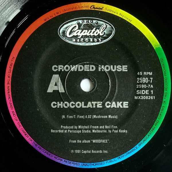 Crowded House : Chocolate Cake (7&quot;, Single)