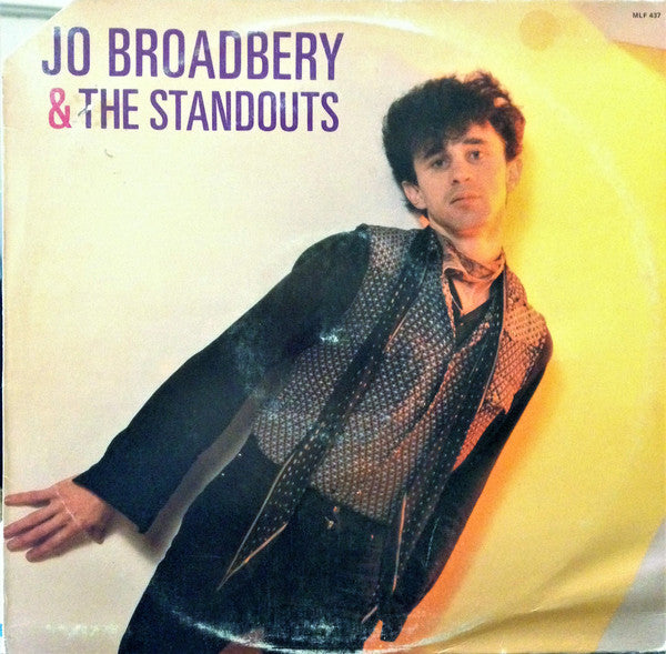 Jo Broadbery* : Jo Broadbery  &amp; The Standouts (LP, Album)